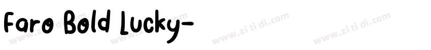 Faro Bold Lucky字体转换
